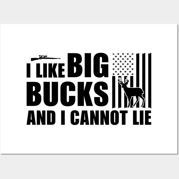 I Like Big Bucks And I Cannot Lie T shirt For Women Wall Art by QueenTees